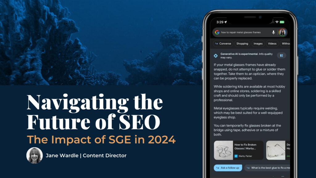 The Future of SEO and the Impact of SGE in 2024